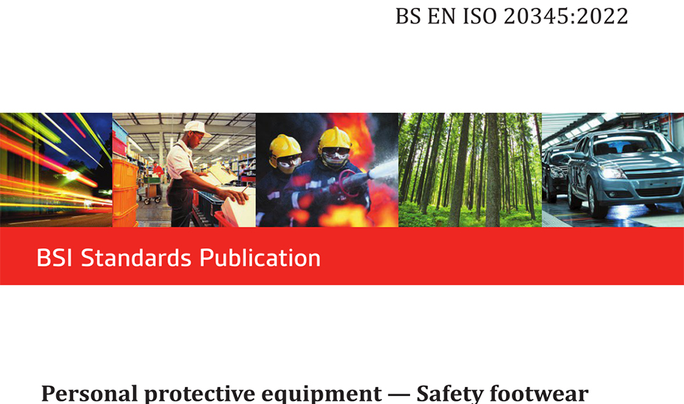 解讀歐盟新標(biāo)準(zhǔn)EN ISO 20345:2022《個體防護(hù)裝備 安全鞋》